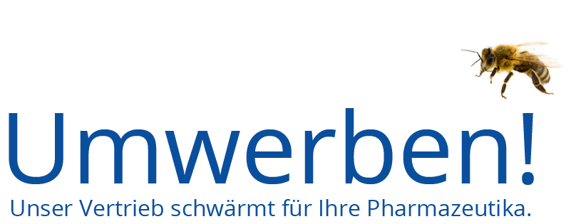 Umwerben! Unser Vertrieb schwärmt für Ihre Pharmazeutika